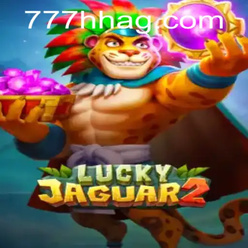 Luckyjaguar2: Explorando a Emoção do Jogo com 777HH